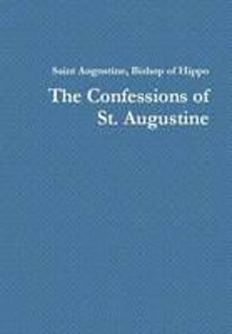 The Confessions of St. Augustine