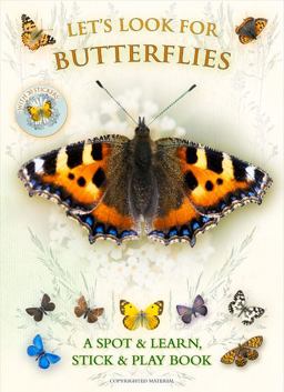 Let's Look for Butterflies A Sport and Learn, Stick and Play Book  9781908489050 Front Cover