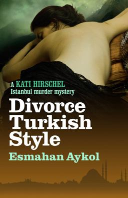 Divorce Turkish Style:  9781908524577 Front Cover