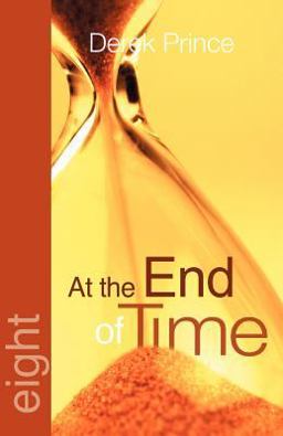 At the End of Time At the End of Time