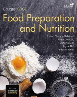 Eduqas GCSE Food Preparation and Nutrition