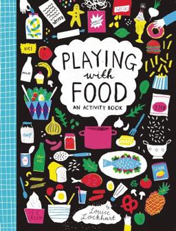 Playing with Food An Activity Book  9781908714312 Front Cover