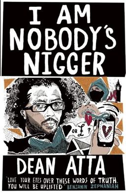 I Am Nobody's Nigger  9781908906168 Front Cover