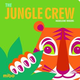 Jungle Crew  9781908985828 Front Cover