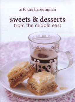 Sweets and Desserts from the Middle East  9781909166073 Front Cover