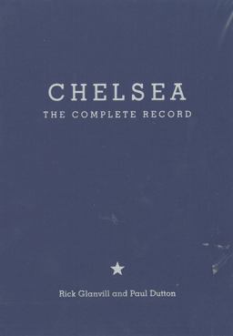 Chelsea: the Complete Record Special Limited Edition