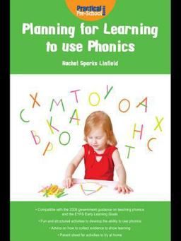 Planning for Learning to Use Phonics Planning for Learning to Use Phonics
