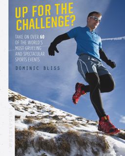 Up for the Challenge? Take on over 60 of the World  9781909313750 Front Cover