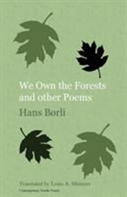 We Own the Forests And Other Poems 2nd 9781909408203 Front Cover