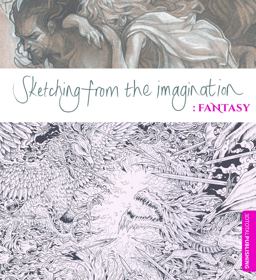 Sketching from the Imagination: Fantasy  9781909414129 Front Cover