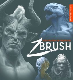 Sculpting from the Imagination: ZBrush An Insight into Creating Concepts  9781909414334 Front Cover