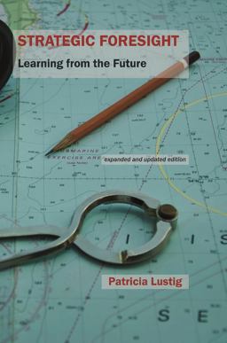Strategic Foresight Learning from the Future  9781909470668 Front Cover