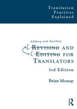 Revising and Editing for Translators 3rd 9781909485013 Front Cover