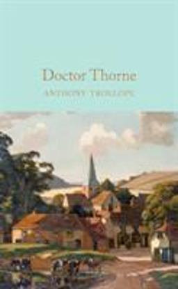 Doctor Thorne  9781909621398 Front Cover