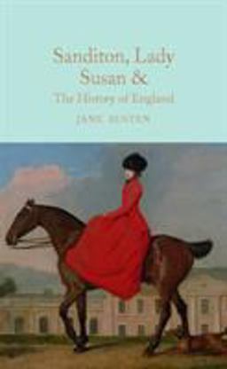 Sanditon, Lady Susan, and the History of England  9781909621688 Front Cover
