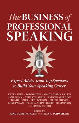 The Business of Professional Speaking