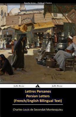 Lettres Persanes/Persian Letters