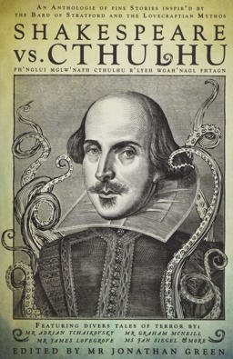 Shakespeare vs. Cthulhu  9781909679863 Front Cover