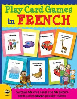 Play Card Games in French 2017 9781909767904 Front Cover