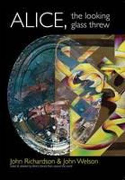 Alice, the Looking Glass Threw