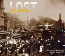 Lost Atlanta Lost Atlanta