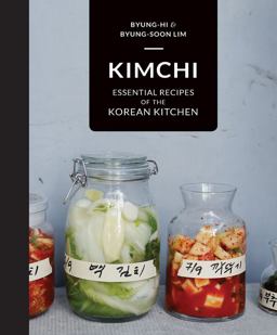 Kimchi Essential Recipes of the Korean Kitchen  9781909815858 Front Cover