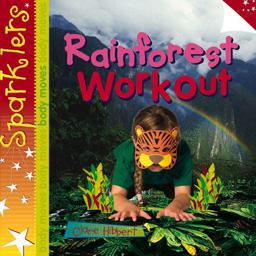 Rainforest Workout  9781909850095 Front Cover