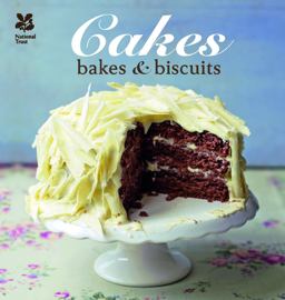 Cakes, Bakes and Biscuits (National Trust Food)
