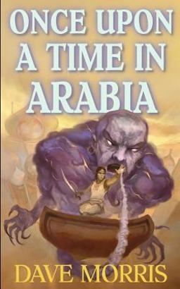 Once upon a Time in Arabia