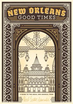 New Orleans - Good Times  9781910023433 Front Cover