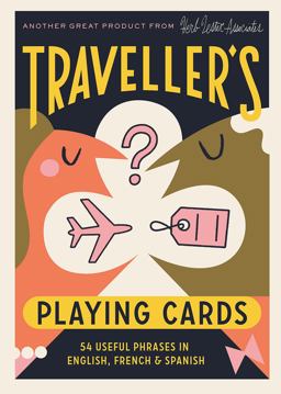 Traveler's Playing Cards 54 Useful Phrases in English, French and Spanish  9781910023846 Front Cover