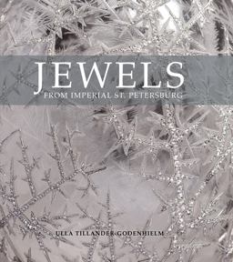 Jewels from Imperial St. Petersburg  9781910065150 Front Cover