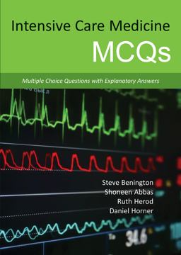 Intensive Care Medicine MCQs Multiple Choice Questions with Explanatory Answers  9781910079072 Front Cover