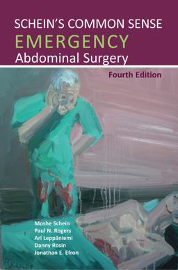 Schein's Common Sense Emergency Abdominal Surgery 4th 9781910079119 Front Cover