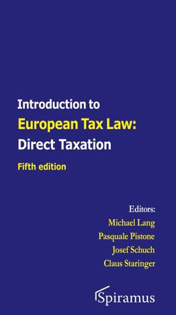 Introduction to European Tax Law on Direct Taxation