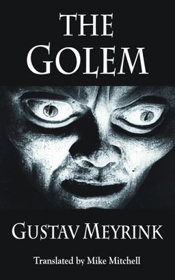 Golem, the [2017 Edition] 3rd 9781910213674 Front Cover