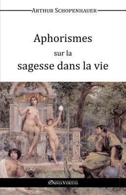 Aphorismes Sur la Sagesse Dans la Vie