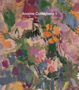 Anomie Collections 1 Anomie Collections 1