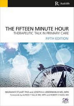 Fifteen Minute Hour Therapeutic Talk in Primary Care 5th 9781910227206 Front Cover