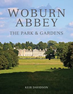 Woburn Abbey Park and Gardens  9781910258132 Front Cover