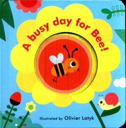 A Busy Day for Bee (Little Faces) A Busy Day for Bee (Little Faces)