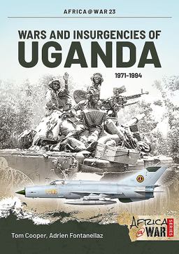 Wars and Insurgencies of Uganda 1971-1994