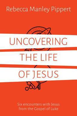 Uncovering the Life of Jesus  9781910307632 Front Cover