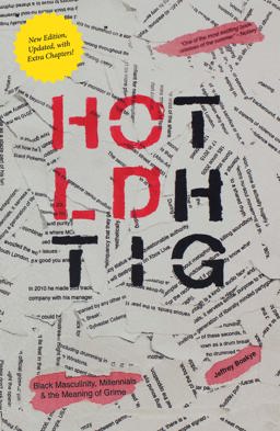 Hold Tight Black Masculinity, Millennials and the Meaning of Grime  9781910312414 Front Cover