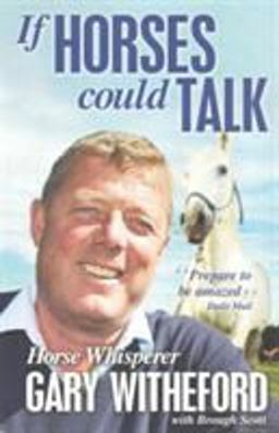 If Horses Could Talk  9781910498026 Front Cover