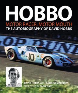 Hobbo: the Autobiography of David Hobbs Motor Racer, Motor Mouth  9781910505311 Front Cover