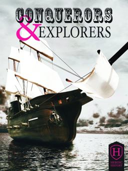 Conquerors and Explorers