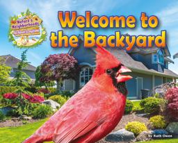 Welcome to the Backyard Welcome to the Backyard