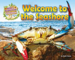 Welcome to the Seashore Welcome to the Seashore
