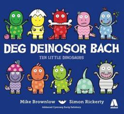 Deg Deinosor Bach/Ten Little Dinosaurs